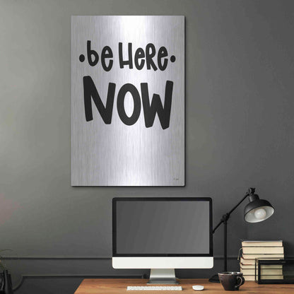 Luxe Metal Art 'Be Here Now' by Jaxn Blvd., Metal Wall Art,24x36