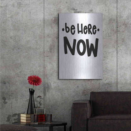 Luxe Metal Art 'Be Here Now' by Jaxn Blvd., Metal Wall Art,24x36
