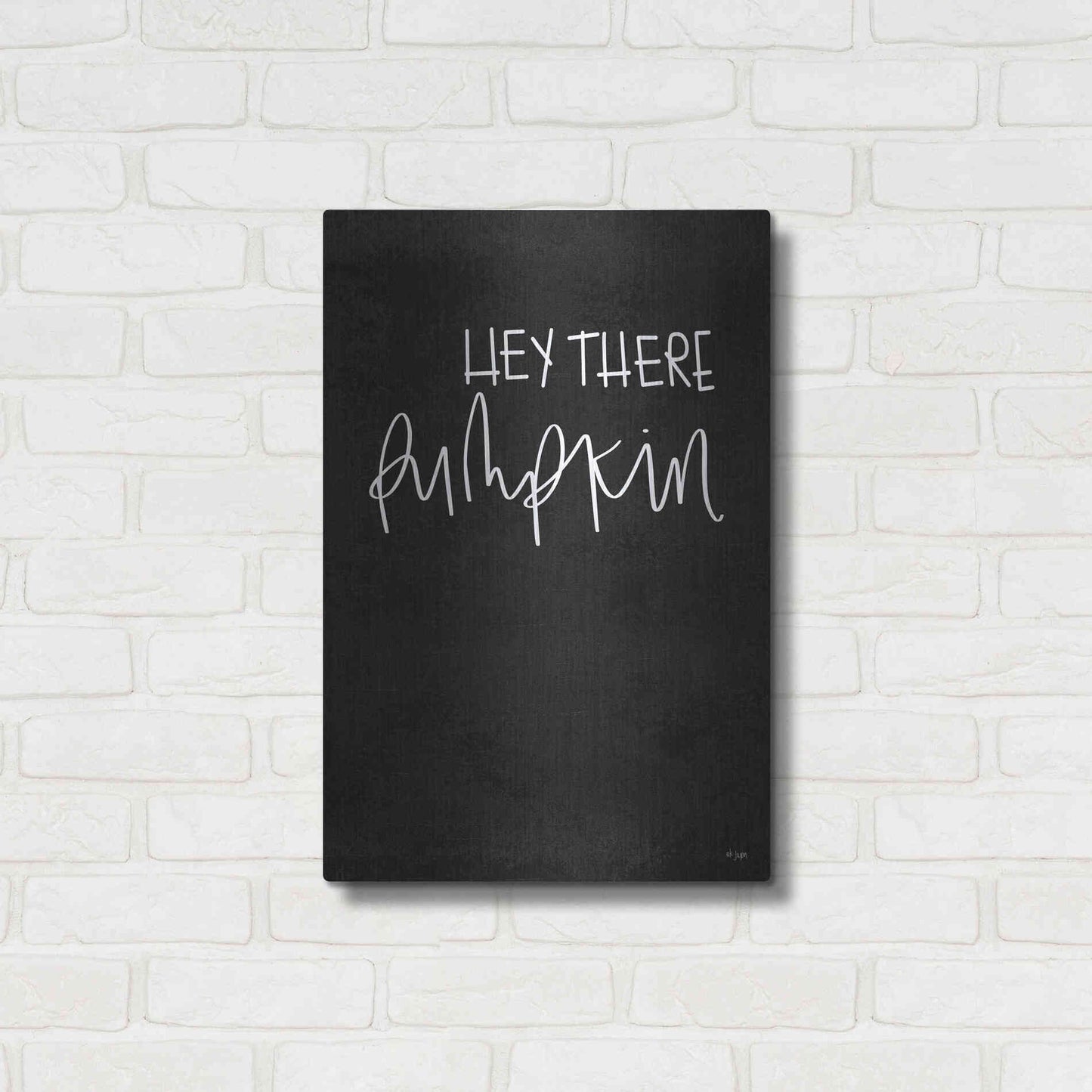 Luxe Metal Art 'Hey There Pumpkin' by Jaxn Blvd., Metal Wall Art,16x24