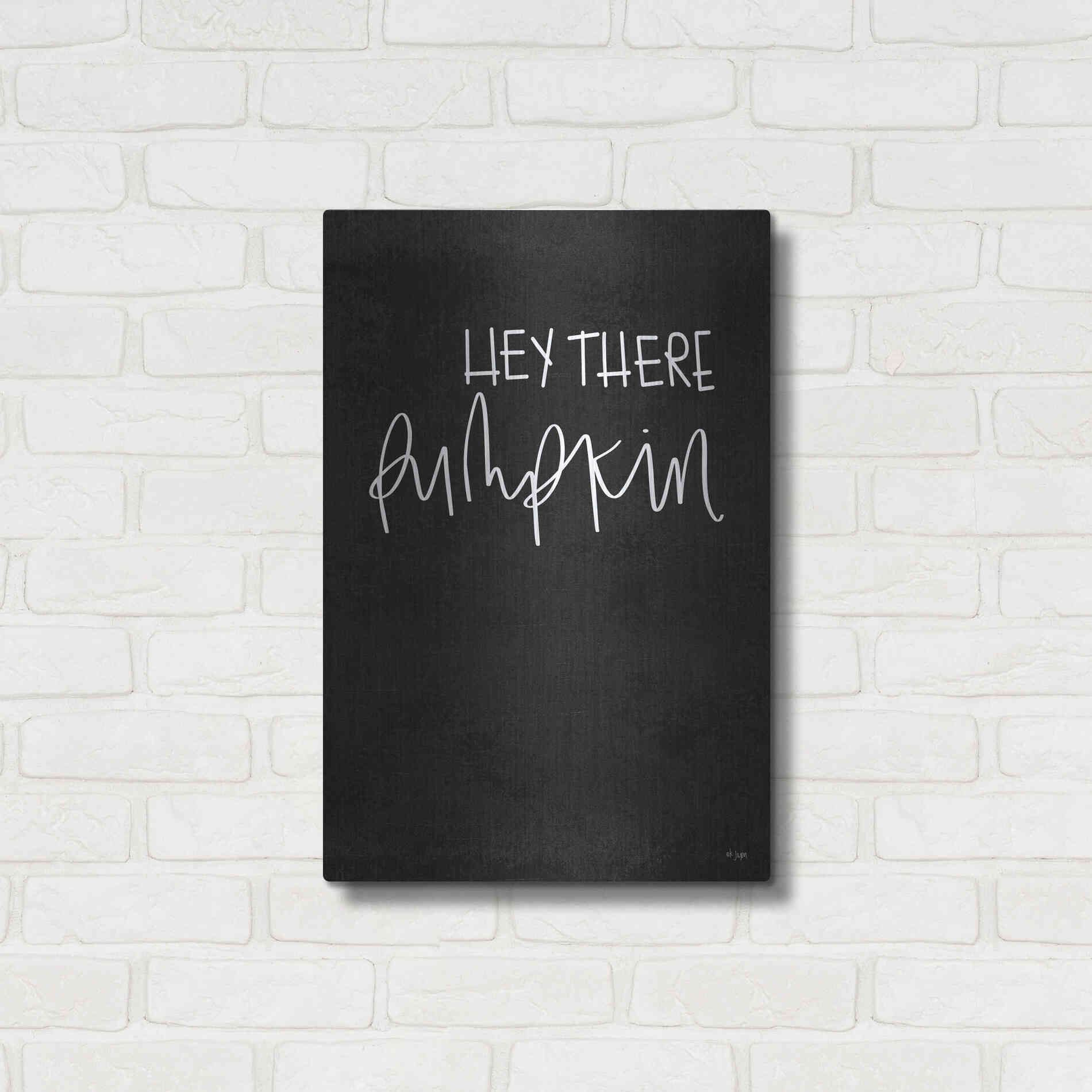 Luxe Metal Art 'Hey There Pumpkin' by Jaxn Blvd., Metal Wall Art,16x24