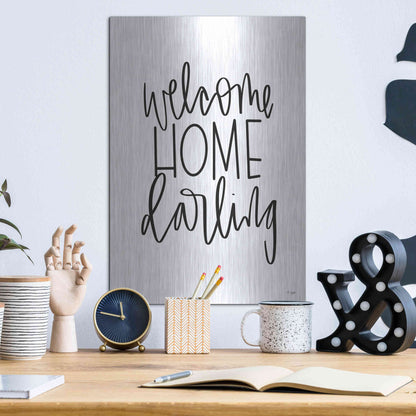 Luxe Metal Art 'Welcome Home Darling' by Jaxn Blvd., Metal Wall Art,12x16