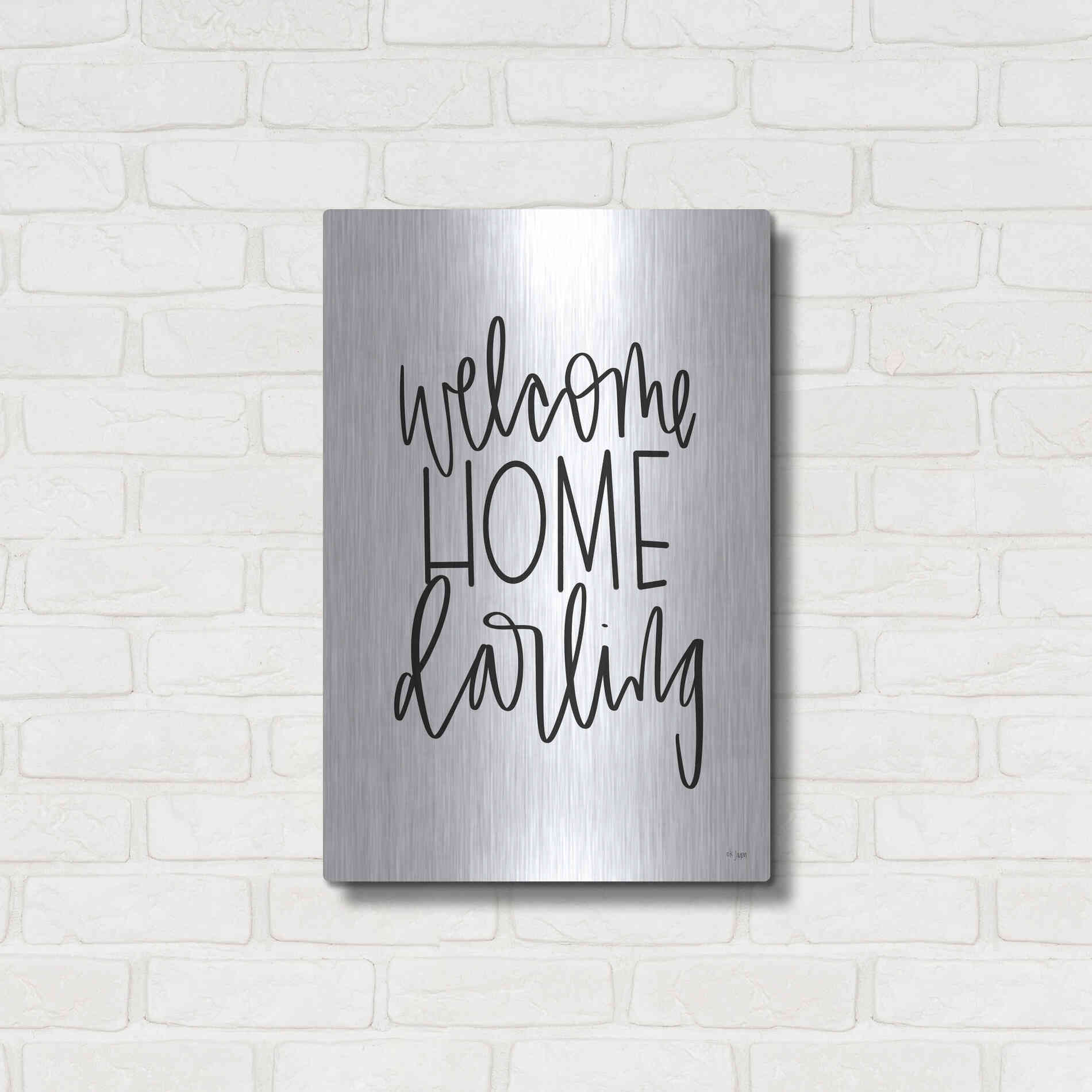 Luxe Metal Art 'Welcome Home Darling' by Jaxn Blvd., Metal Wall Art,16x24