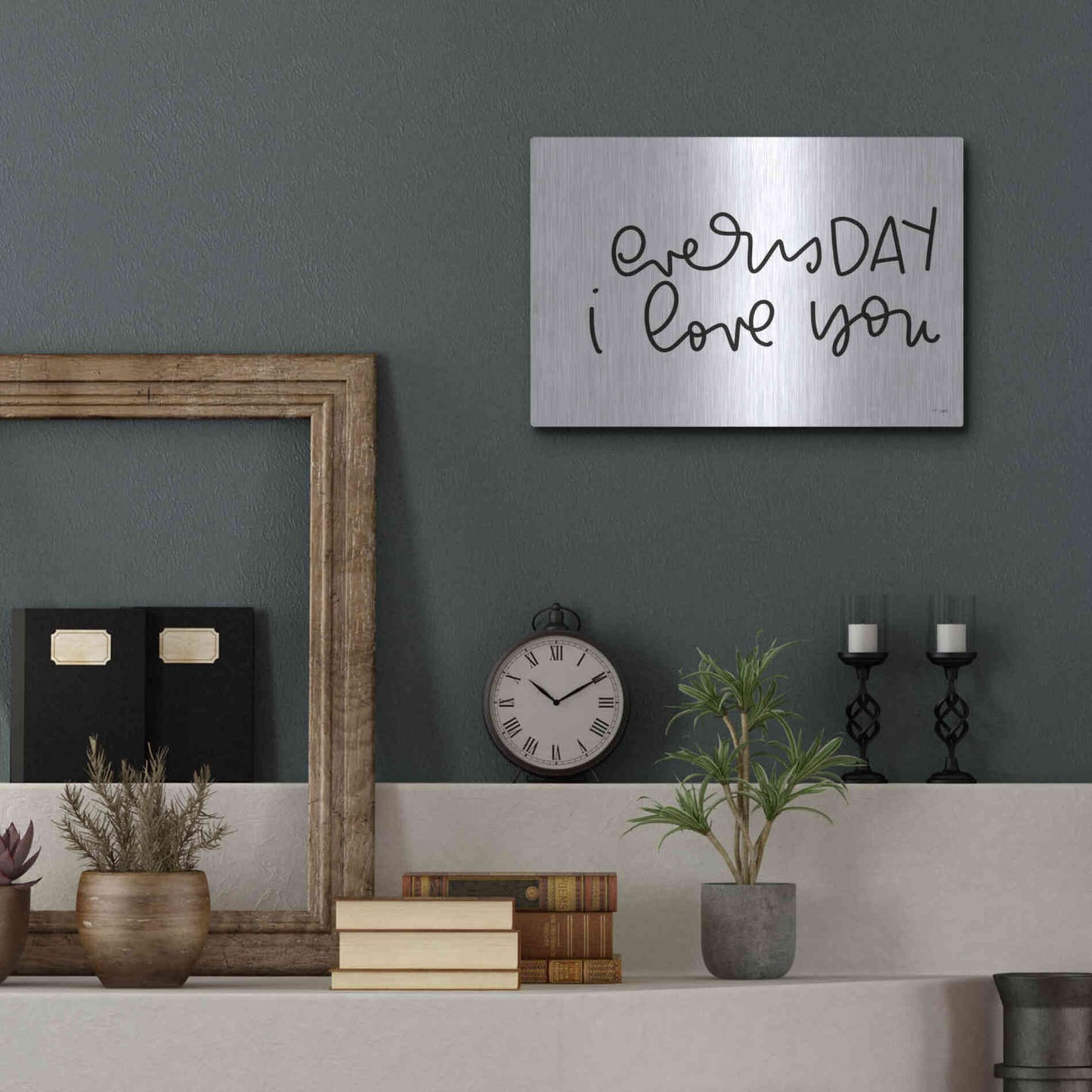 Luxe Metal Art 'Every Day I Love You' by Jaxn Blvd., Metal Wall Art,16x12
