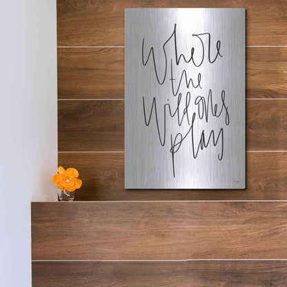 Luxe Metal Art 'Where the Wild Ones Play' by Jaxn Blvd., Metal Wall Art,12x16