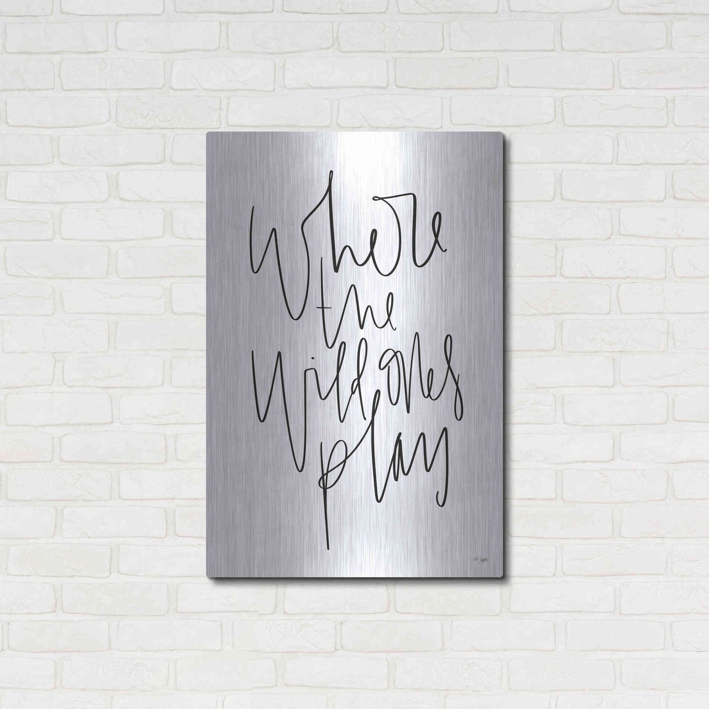 Luxe Metal Art 'Where the Wild Ones Play' by Jaxn Blvd., Metal Wall Art,24x36
