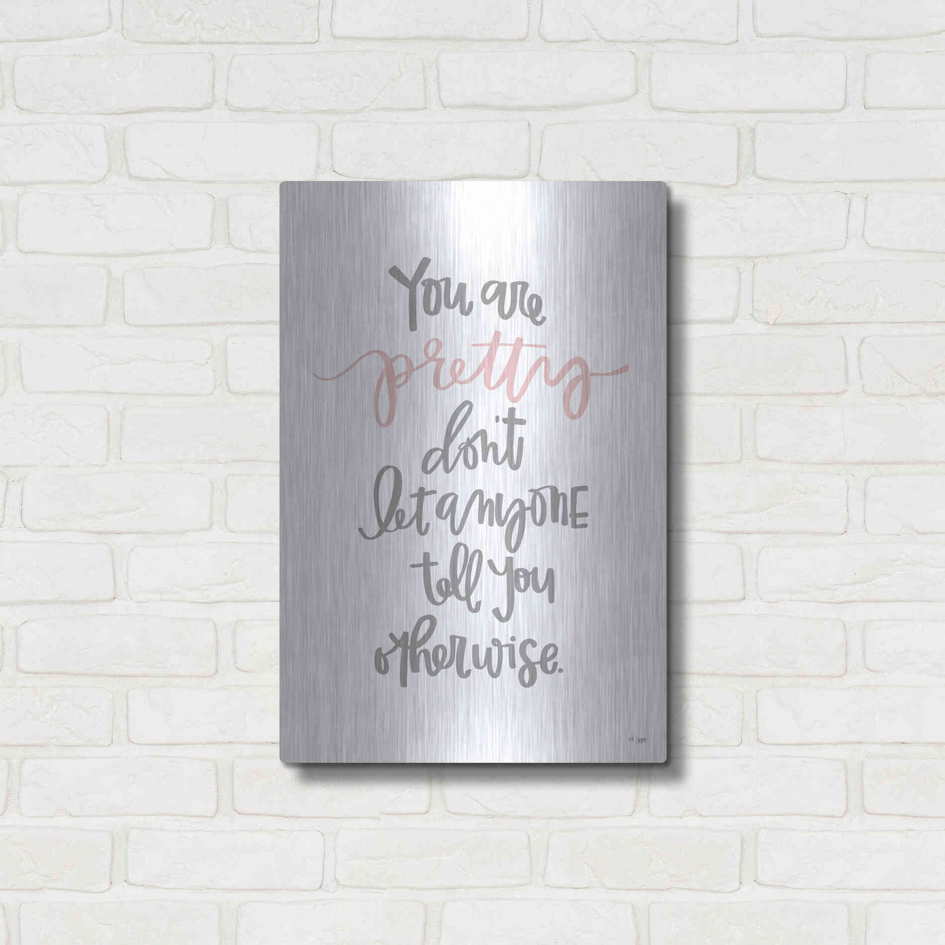 Luxe Metal Art 'You Are Pretty' by Jaxn Blvd., Metal Wall Art,16x24