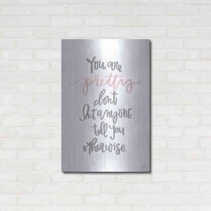 Luxe Metal Art 'You Are Pretty' by Jaxn Blvd., Metal Wall Art,24x36