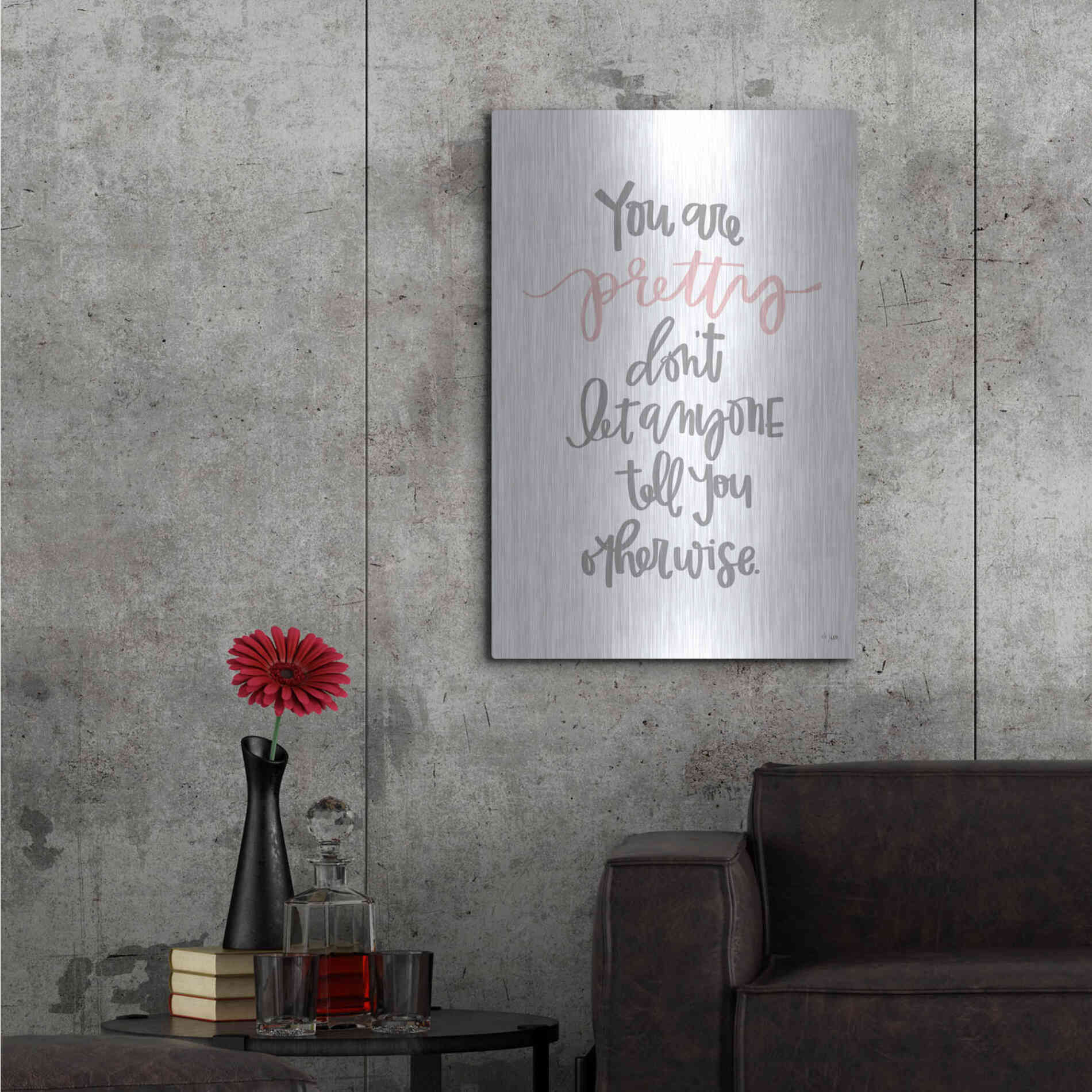 Luxe Metal Art 'You Are Pretty' by Jaxn Blvd., Metal Wall Art,24x36