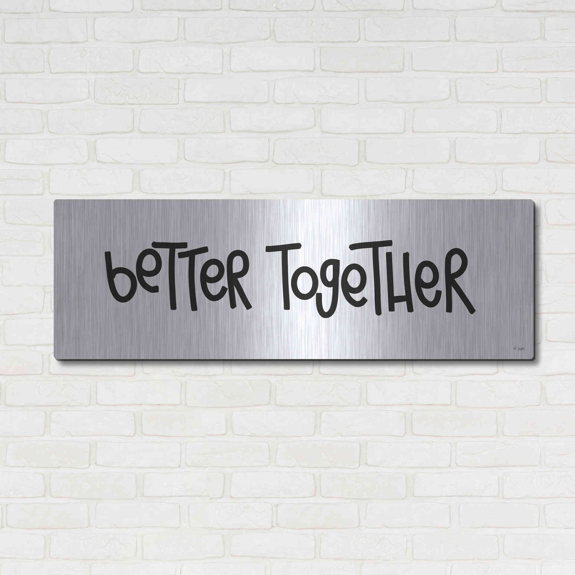 Luxe Metal Art 'Better Together' by Jaxn Blvd., Metal Wall Art,48x16