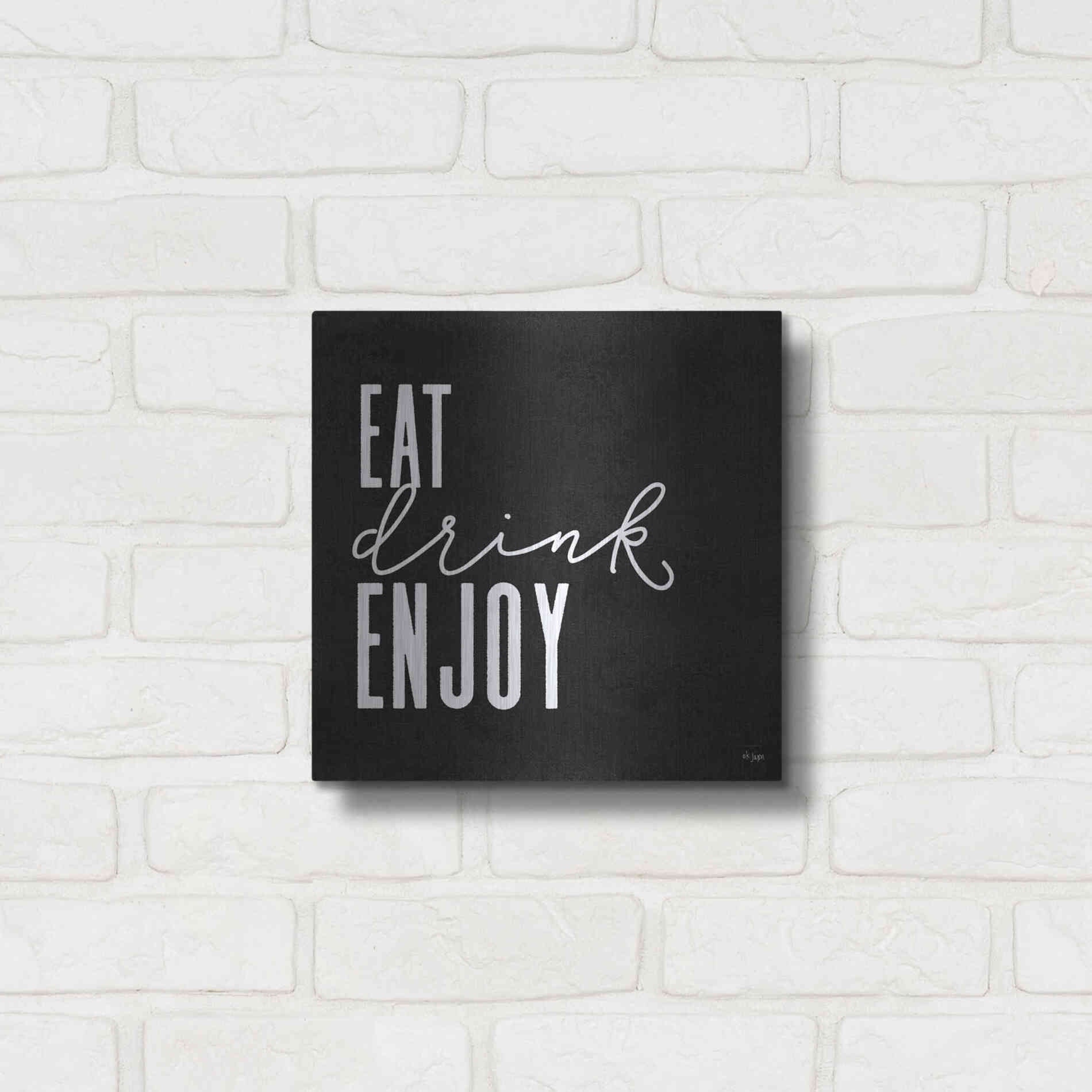 Luxe Metal Art 'Eat, Drink, Enjoy   ' by Jaxn Blvd., Metal Wall Art,12x12