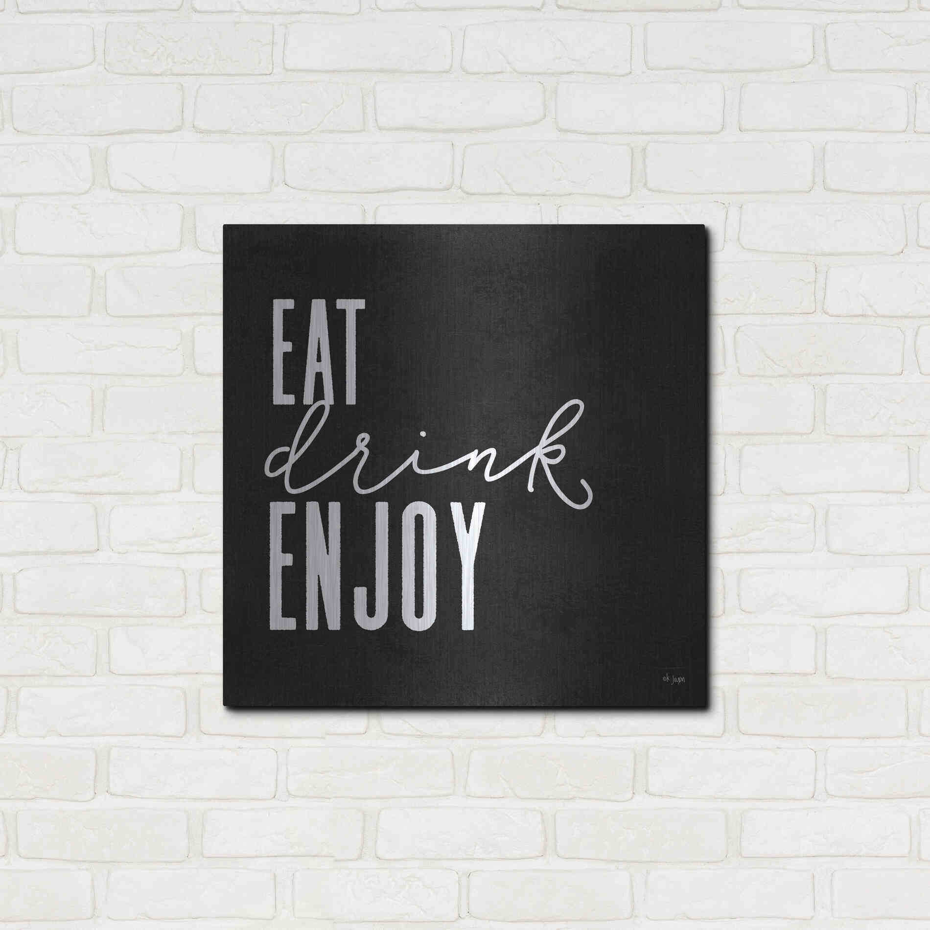 Luxe Metal Art 'Eat, Drink, Enjoy   ' by Jaxn Blvd., Metal Wall Art,24x24