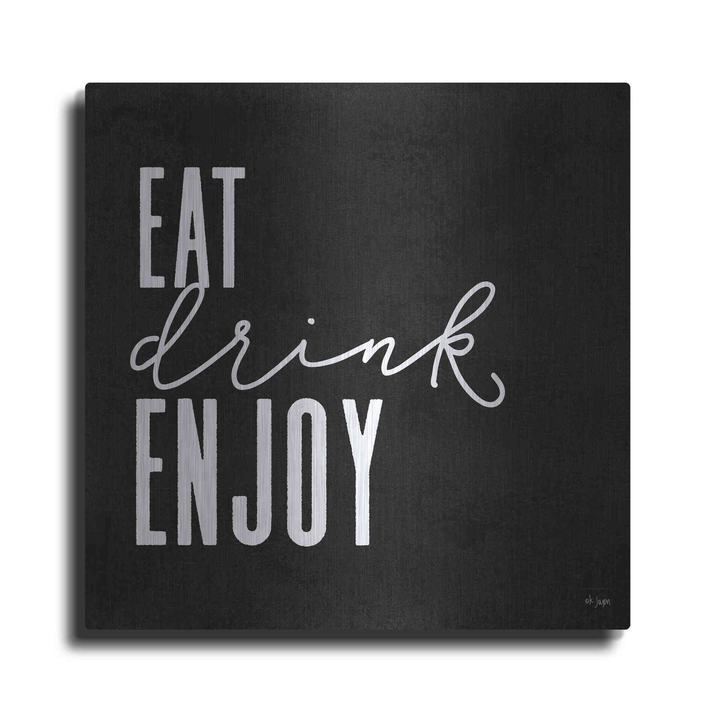 Luxe Metal Art 'Eat, Drink, Enjoy   ' by Jaxn Blvd., Metal Wall Art