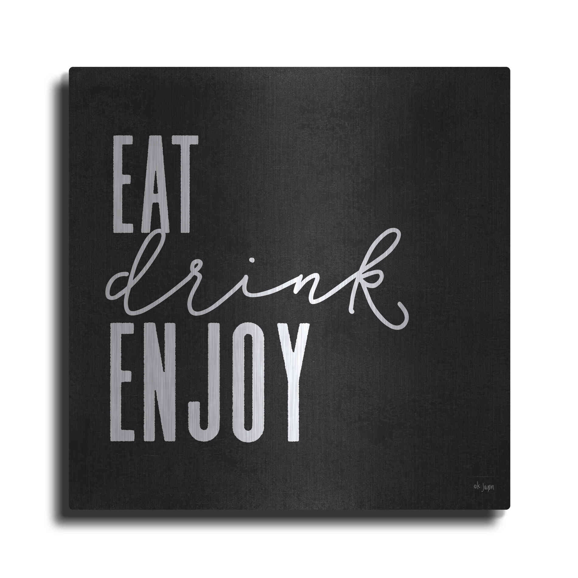 Luxe Metal Art 'Eat, Drink, Enjoy   ' by Jaxn Blvd., Metal Wall Art