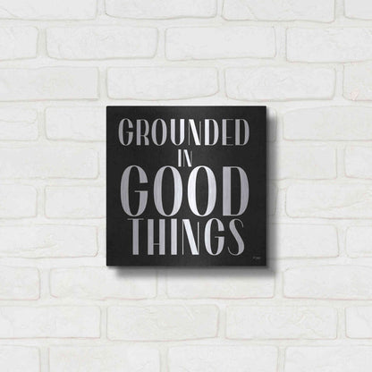 Luxe Metal Art 'Grounded in Good Things' by Jaxn Blvd., Metal Wall Art,12x12