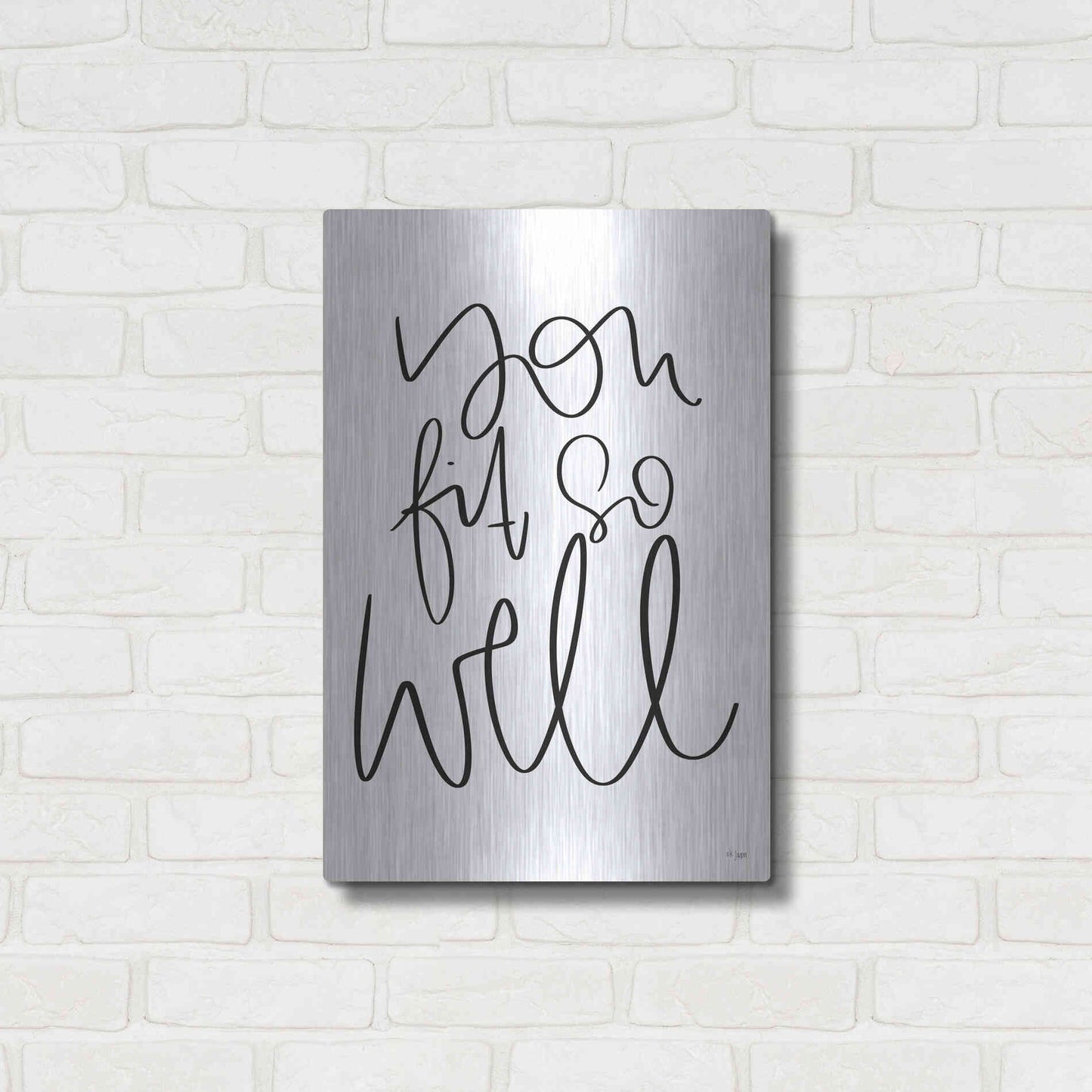 Luxe Metal Art 'You Fit So Well' by Jaxn Blvd., Metal Wall Art,16x24