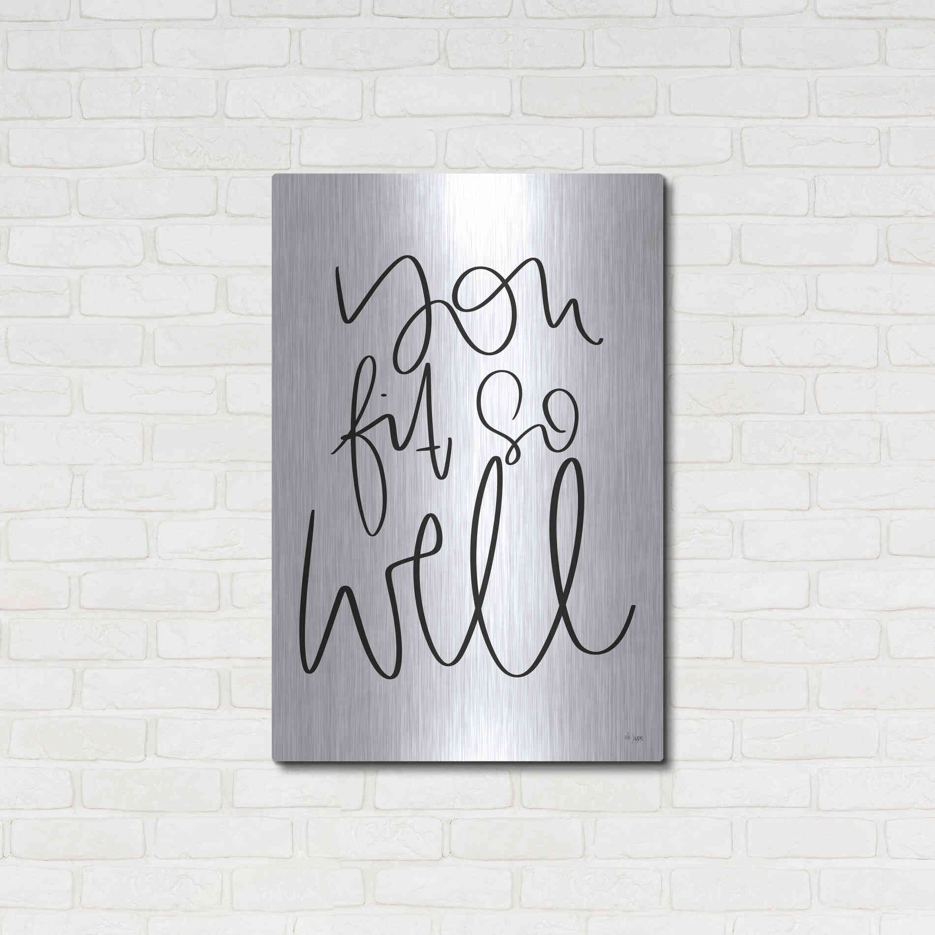 Luxe Metal Art 'You Fit So Well' by Jaxn Blvd., Metal Wall Art,24x36
