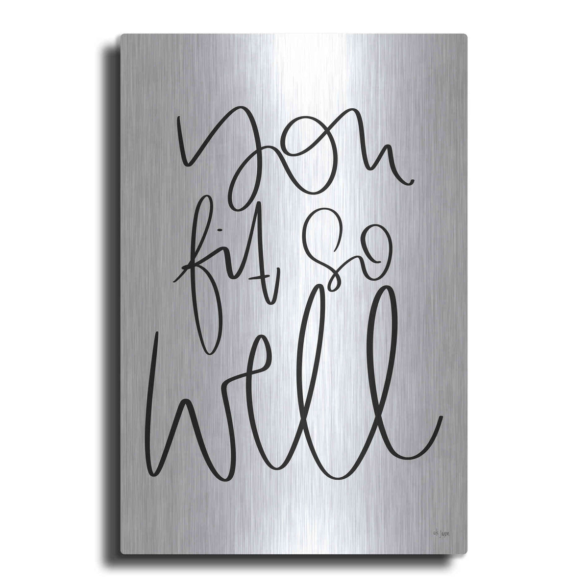 Luxe Metal Art 'You Fit So Well' by Jaxn Blvd., Metal Wall Art