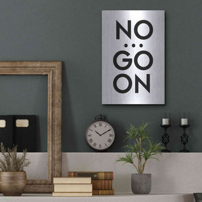 Luxe Metal Art 'No... Go On' by Design Fabrikken, Metal Wall Art,12x16