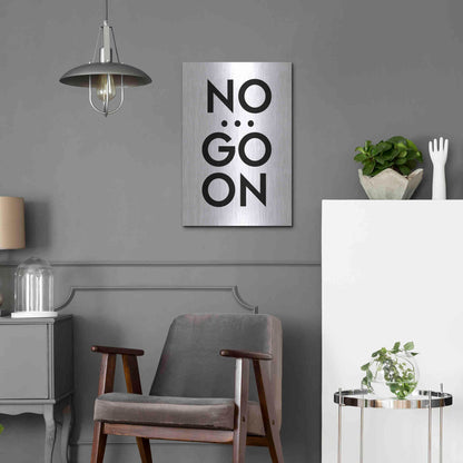 Luxe Metal Art 'No... Go On' by Design Fabrikken, Metal Wall Art,16x24