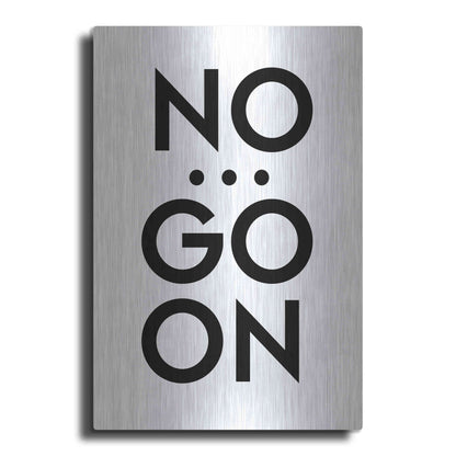 Luxe Metal Art 'No... Go On' by Design Fabrikken, Metal Wall Art