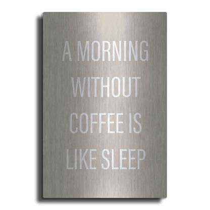 Luxe Metal Art 'Without Coffee' by Design Fabrikken, Metal Wall Art