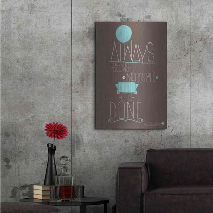 Luxe Metal Art 'It Always Seems' by GraphINC, Metal Wall Art,24x36