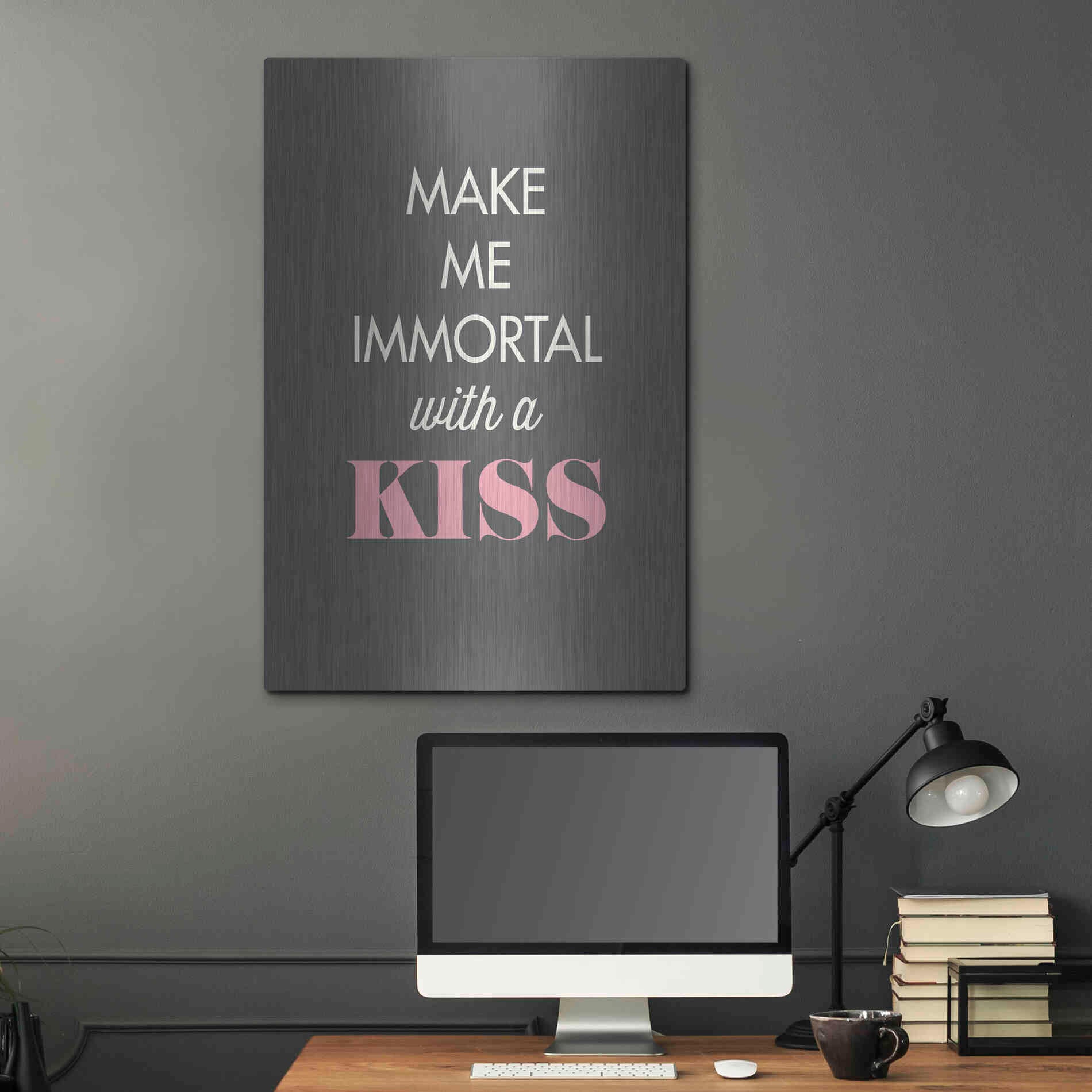 Luxe Metal Art 'Make Me Immortal' by GraphINC, Metal Wall Art,24x36