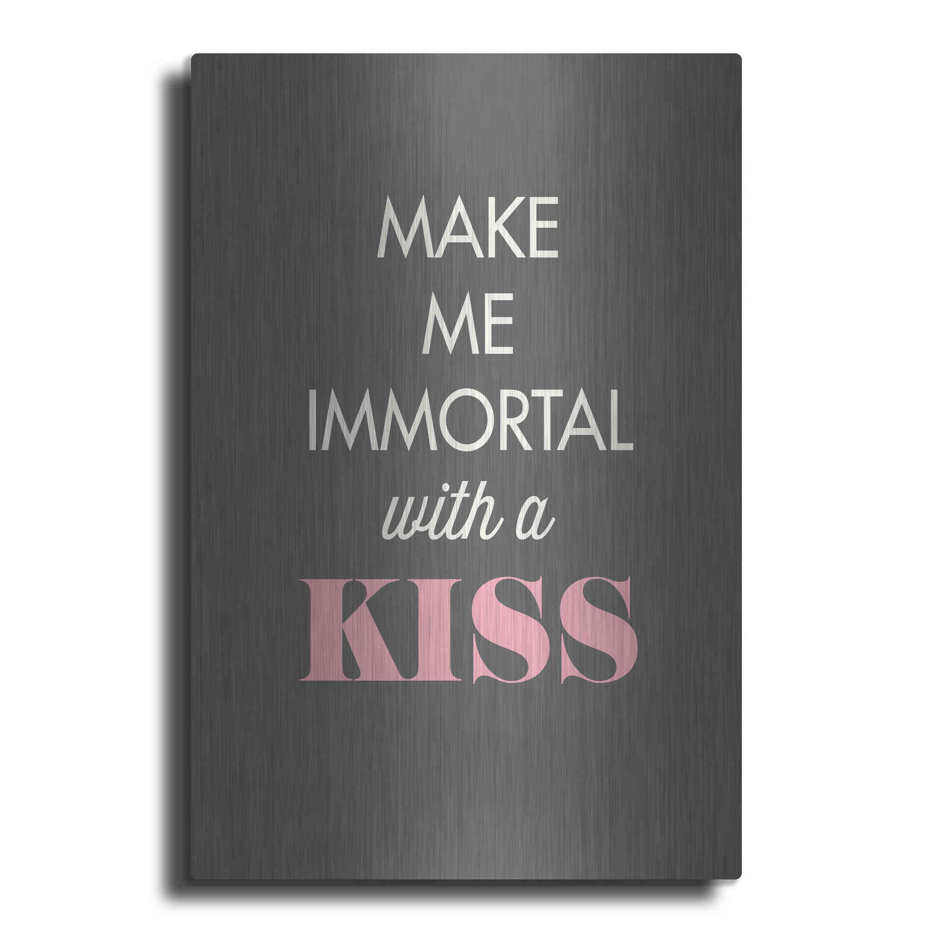 Luxe Metal Art 'Make Me Immortal' by GraphINC, Metal Wall Art