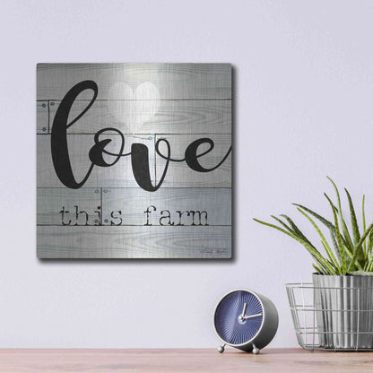 Luxe Metal Art 'Love This Farm' by Cindy Jacobs, Metal Wall Art,12x12