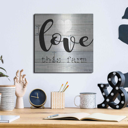 Luxe Metal Art 'Love This Farm' by Cindy Jacobs, Metal Wall Art,12x12