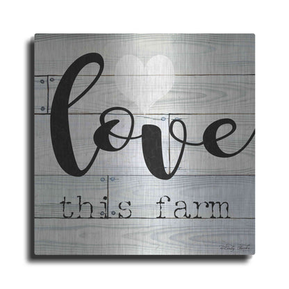 Luxe Metal Art 'Love This Farm' by Cindy Jacobs, Metal Wall Art