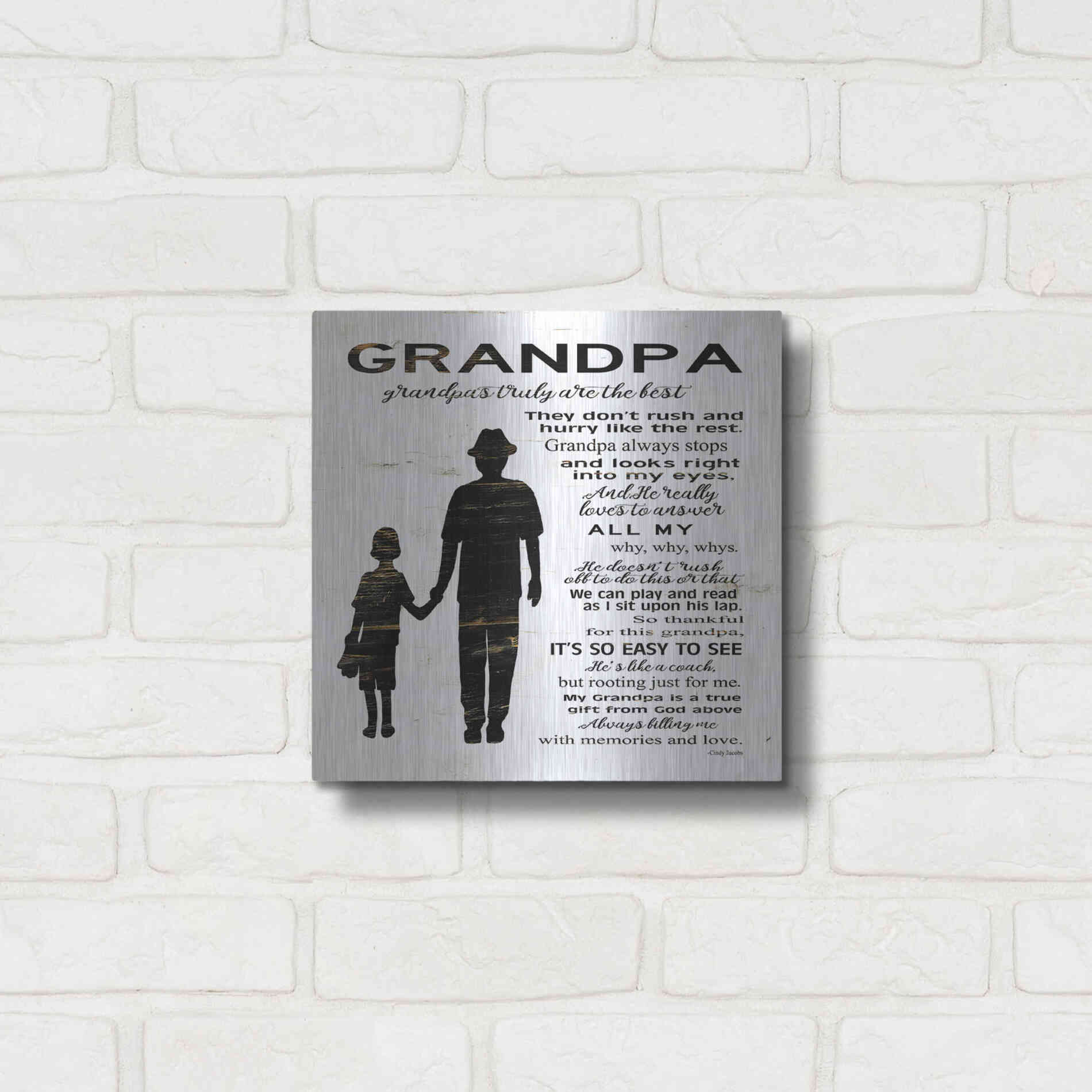 Luxe Metal Art 'My Grandpa is the Best' by Cindy Jacobs, Metal Wall Art,12x12