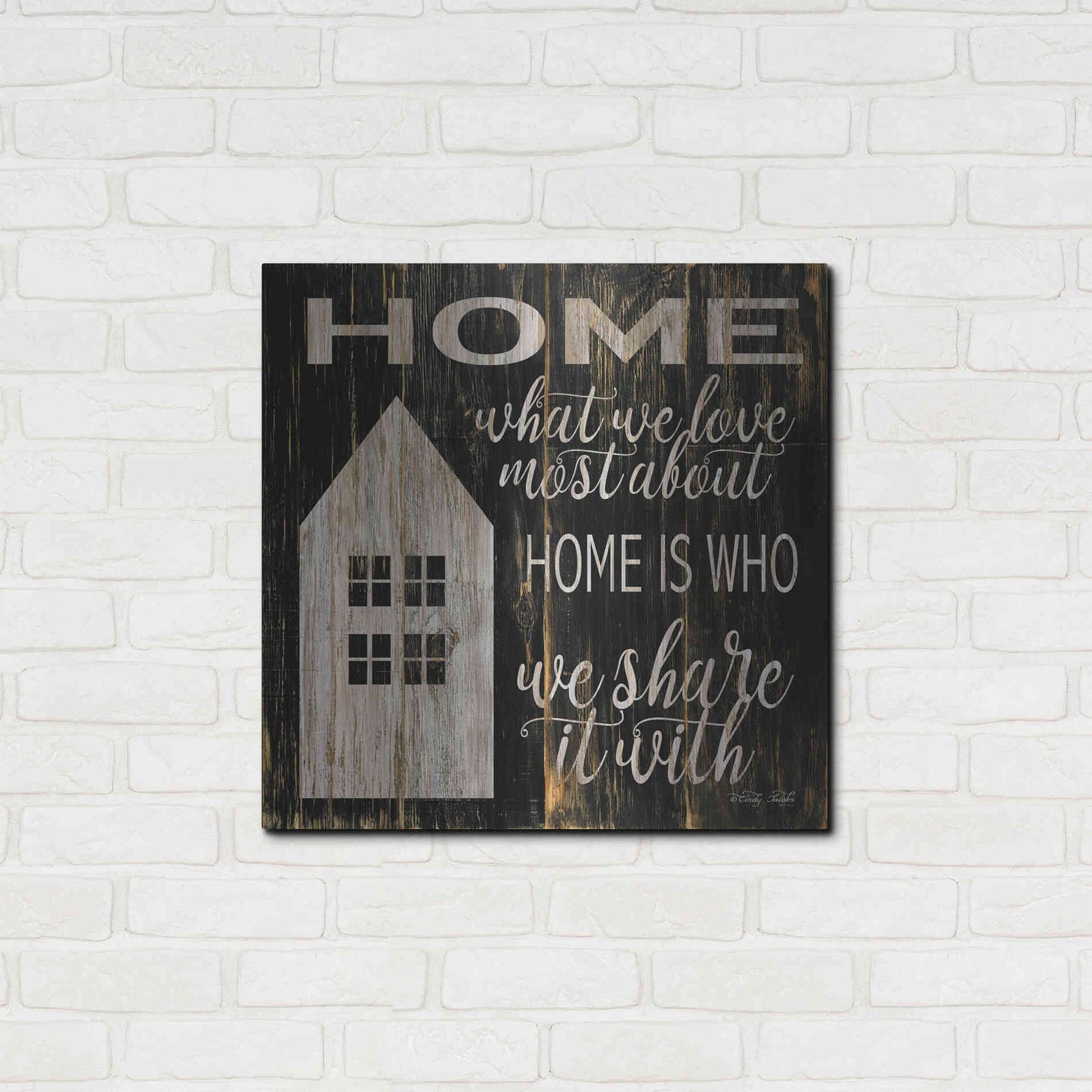 Luxe Metal Art 'Home is Who We Share It With' by Cindy Jacobs, Metal Wall Art,24x24