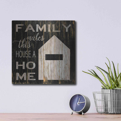 Luxe Metal Art 'Family Makes This House a Home' by Cindy Jacobs, Metal Wall Art,12x12
