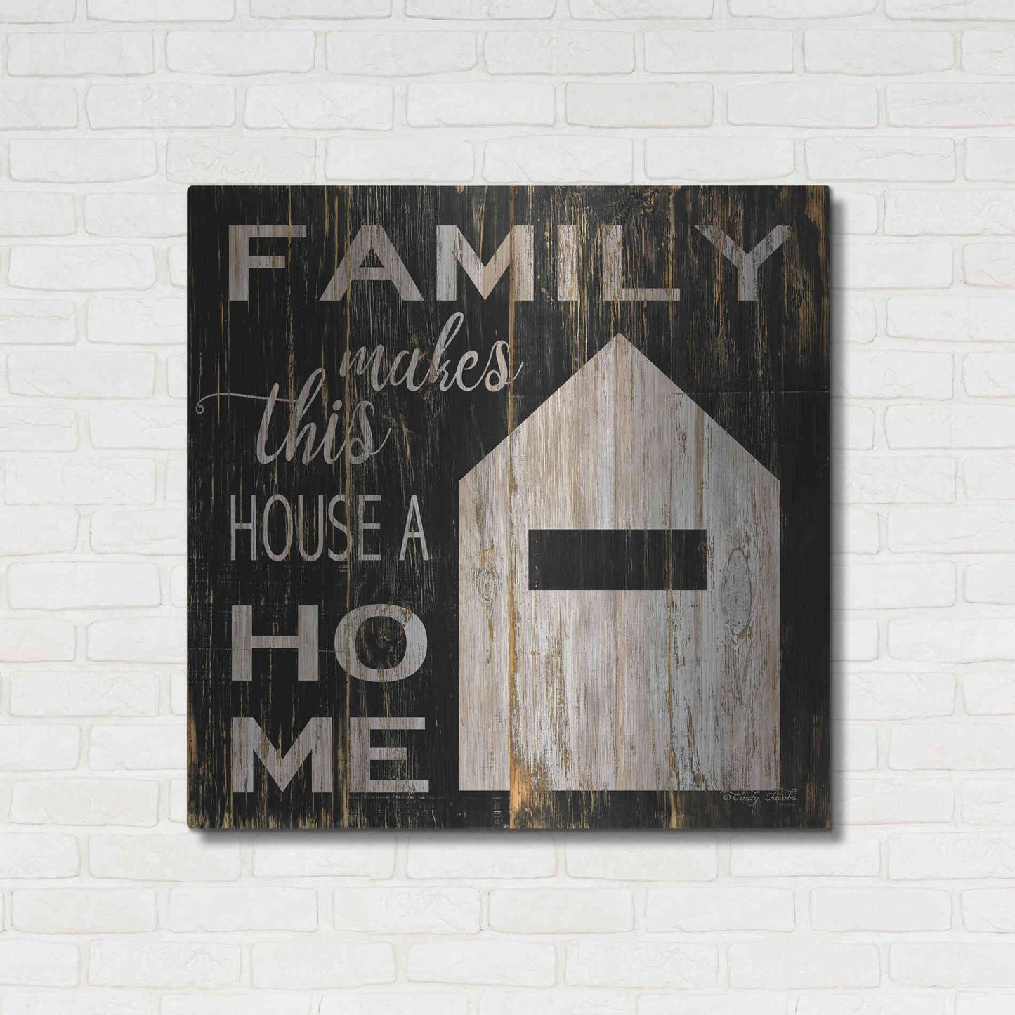 Luxe Metal Art 'Family Makes This House a Home' by Cindy Jacobs, Metal Wall Art,36x36