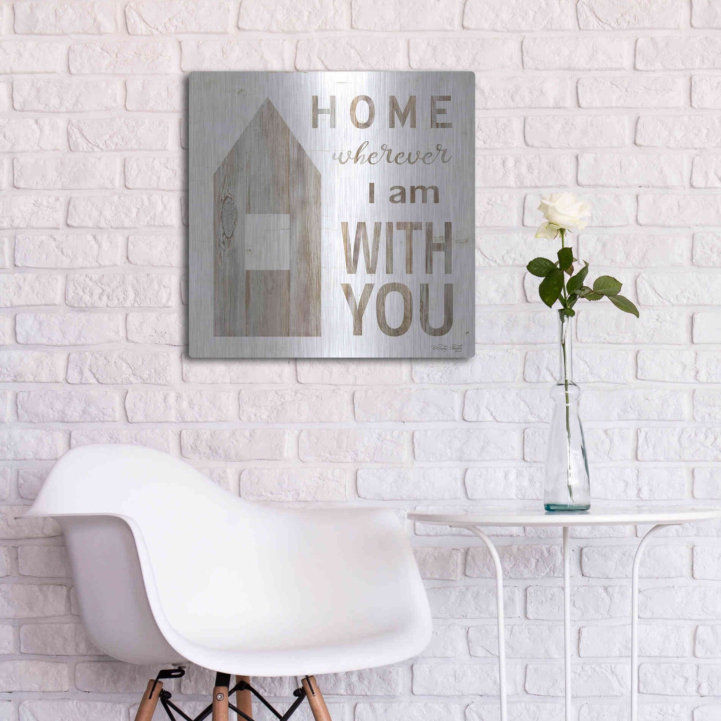 Luxe Metal Art 'Home - Wherever I Am with You' by Cindy Jacobs, Metal Wall Art,24x24