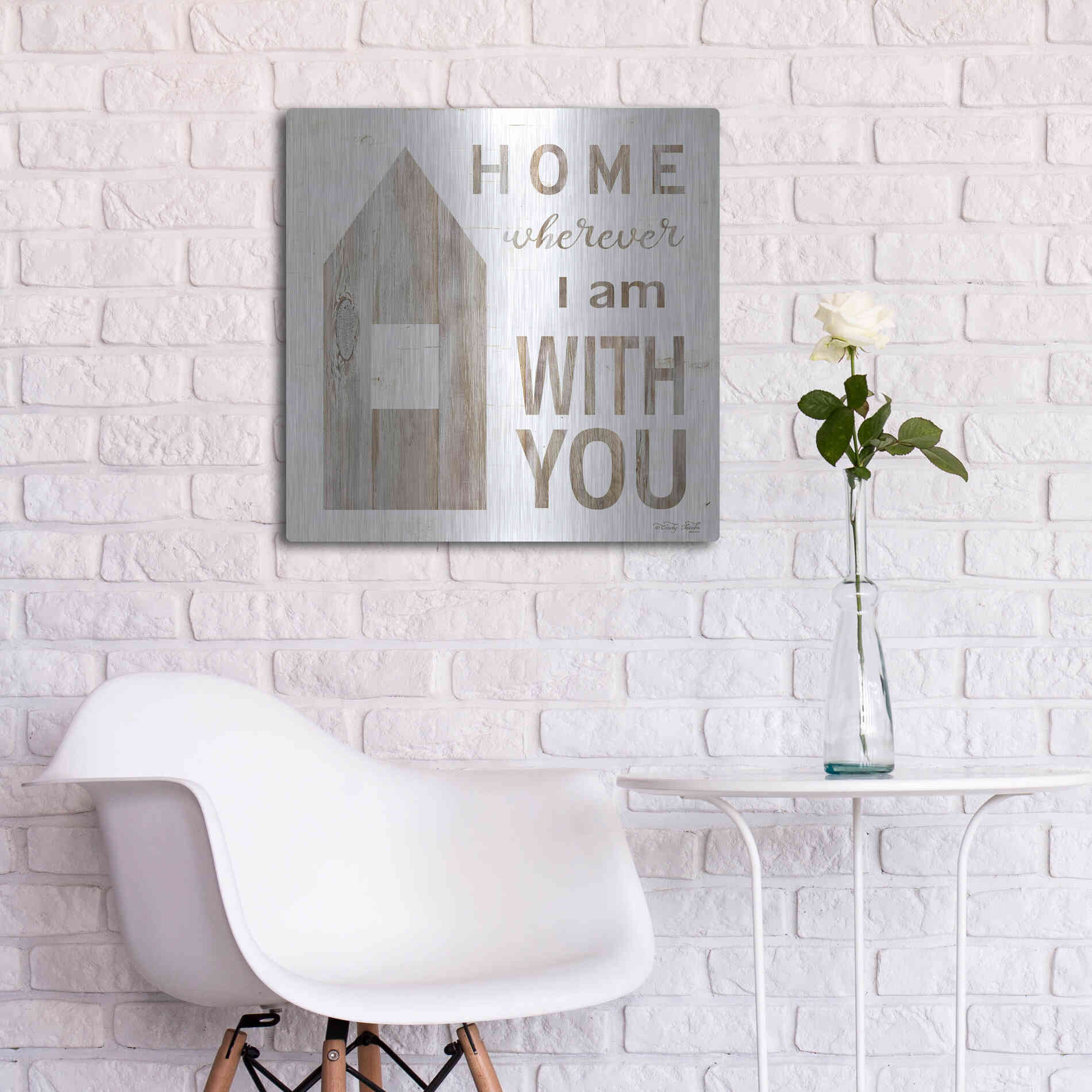 Luxe Metal Art 'Home - Wherever I Am with You' by Cindy Jacobs, Metal Wall Art,24x24