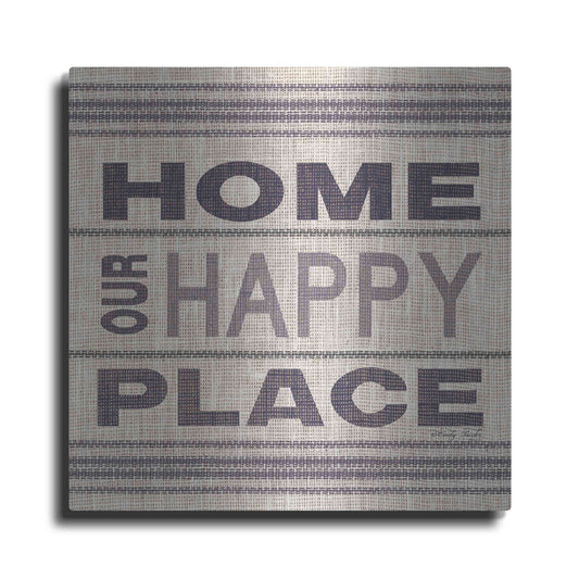 Luxe Metal Art 'Home - Our Happy Place' by Cindy Jacobs, Metal Wall Art