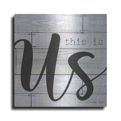 Luxe Metal Art 'This is Us' by Cindy Jacobs, Metal Wall Art