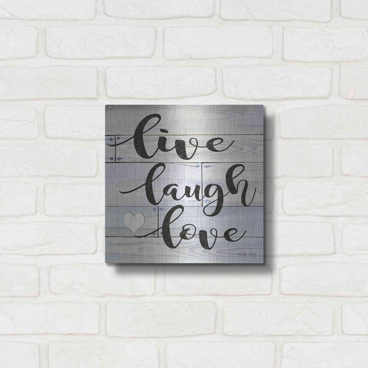 Luxe Metal Art 'Live, Laugh, Love' by Cindy Jacobs, Metal Wall Art,12x12