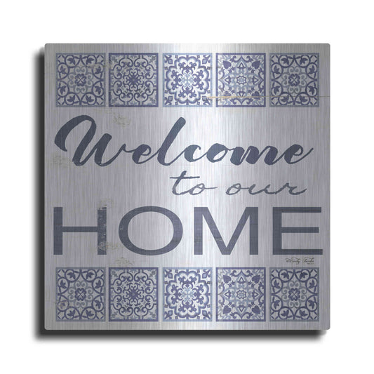 Luxe Metal Art 'Welcome to Our Home Tile' by Cindy Jacobs, Metal Wall Art