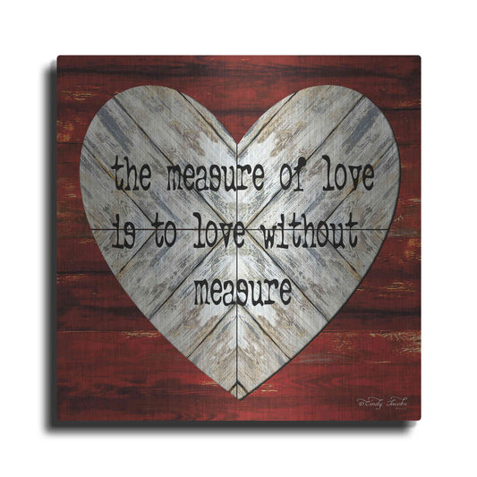 Luxe Metal Art 'The Measure of Love' by Cindy Jacobs, Metal Wall Art