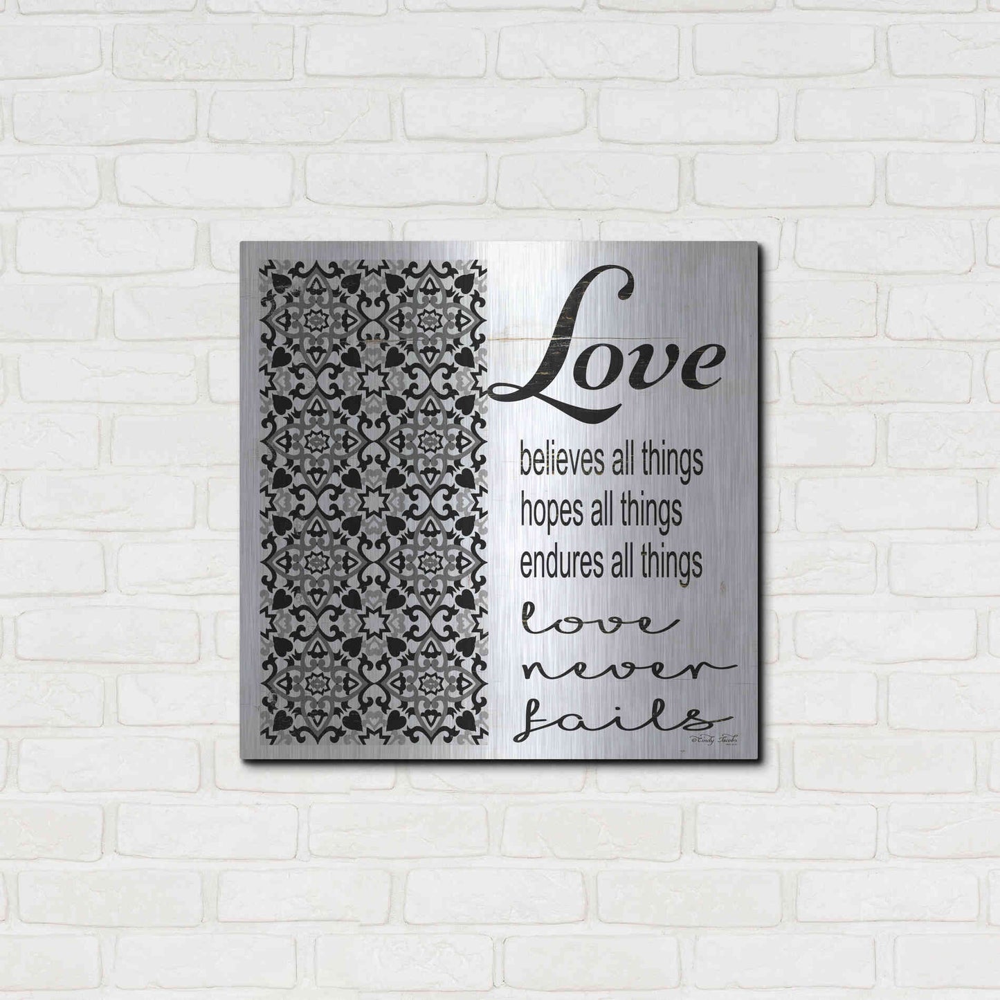 Luxe Metal Art 'Love Believes, Hopes, Endures' by Cindy Jacobs, Metal Wall Art,24x24