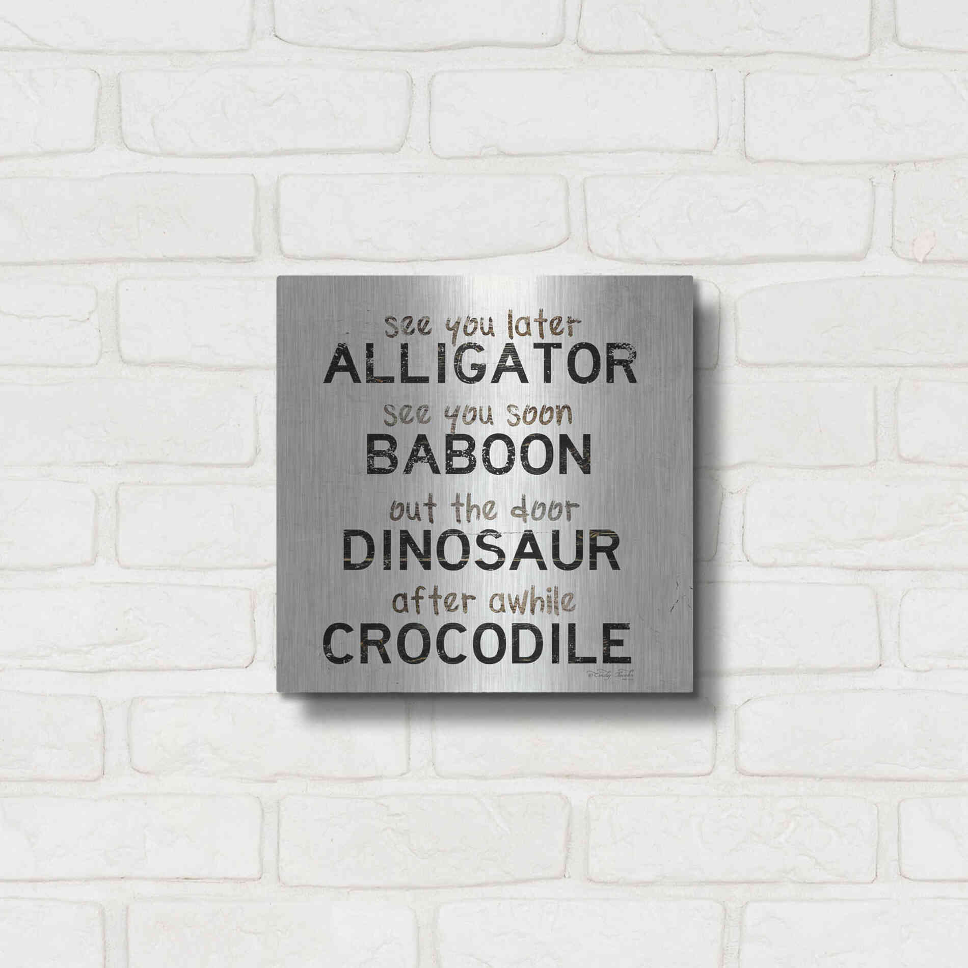Luxe Metal Art 'See You Later' by Cindy Jacobs, Metal Wall Art,12x12