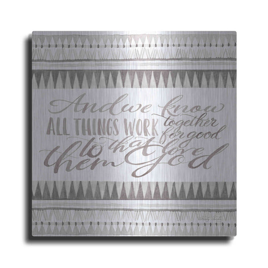 Luxe Metal Art 'All Things Work Together' by Cindy Jacobs, Metal Wall Art
