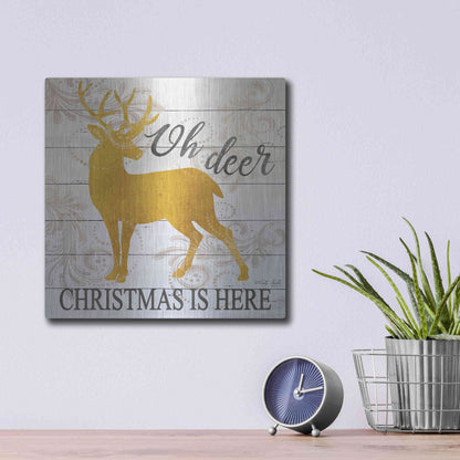 Luxe Metal Art 'Oh Deer Christmas is Here' by Cindy Jacobs, Metal Wall Art,12x12