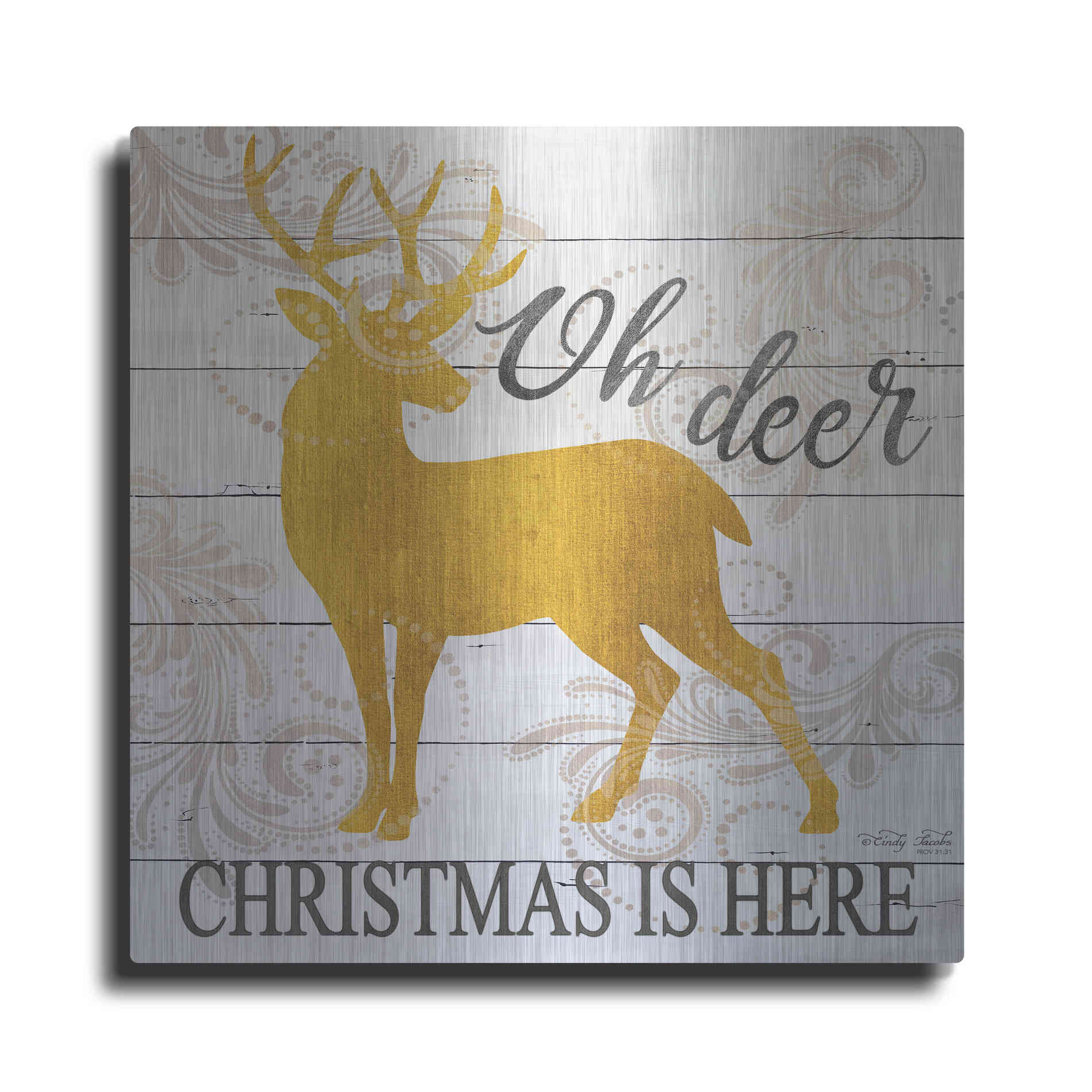 Luxe Metal Art 'Oh Deer Christmas is Here' by Cindy Jacobs, Metal Wall Art