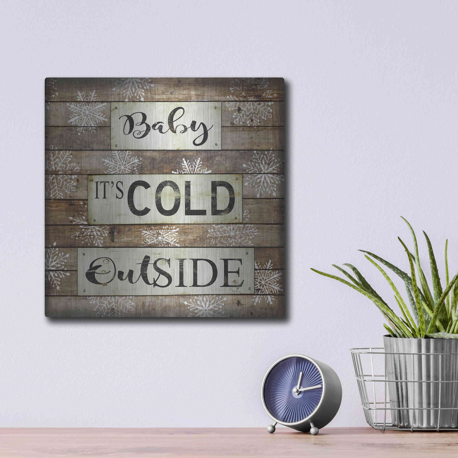 Luxe Metal Art 'Baby It's Cold Outside' by Cindy Jacobs, Metal Wall Art,12x12