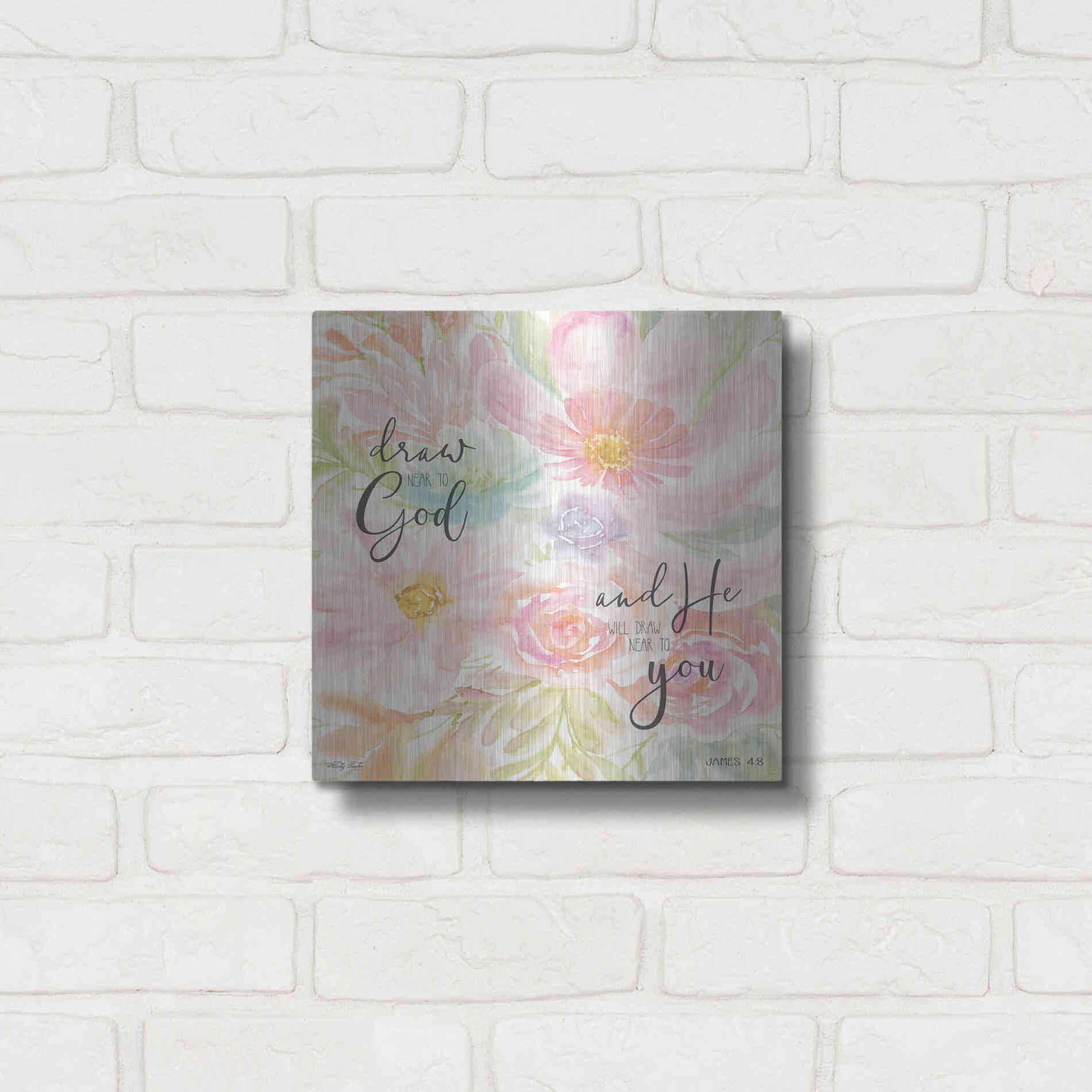 Luxe Metal Art 'Draw Near to God and He Will Draw Near to You' by Cindy Jacobs, Metal Wall Art,12x12