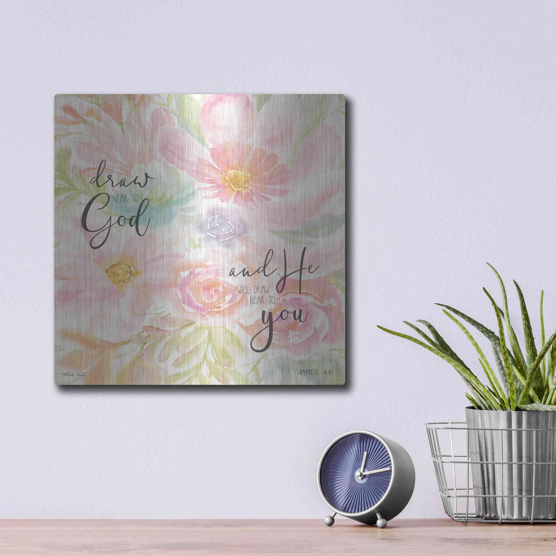 Luxe Metal Art 'Draw Near to God and He Will Draw Near to You' by Cindy Jacobs, Metal Wall Art,12x12